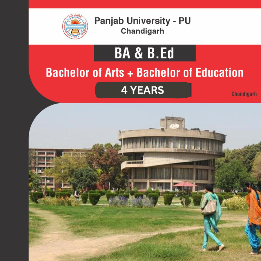 Bachelor of Arts [B.A] + Bachelor of Education [B.Ed] at Panjab University (Puchd) -Chandigarh, Chandigarh